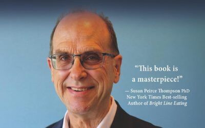 Honoring Phil Werdell: A Legacy of Hope and Healing for Food Addiction